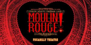 Moulin Rouge! The Musical
