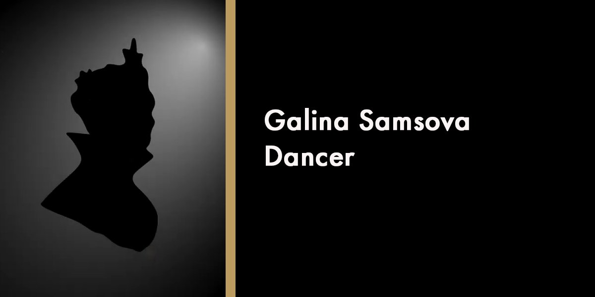Galina Samsova - Dancer