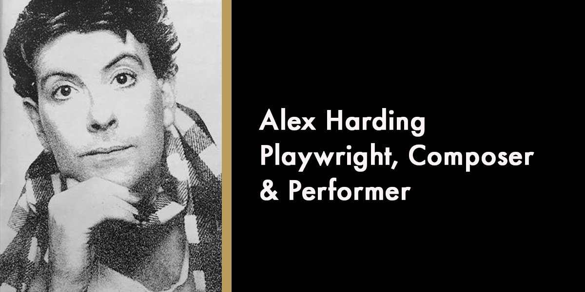 Alex Harding - Playwright, Composter & Performer