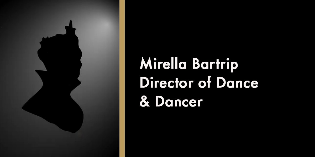 Mirella Bartrip - Director of Dance & Dancer