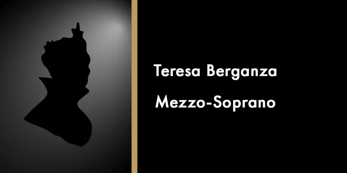 Teresa Berganza - Mezzo-Soprano