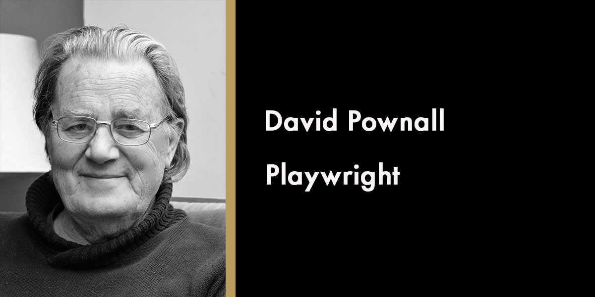 David Pownall, Playwright