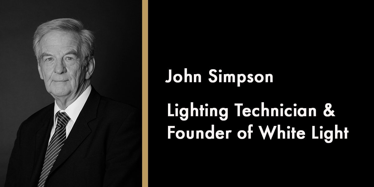 John Simpson, Lighting Technician & Founder of White Light