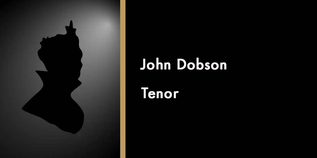 John Dobson, Tenor