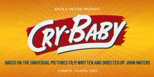 Cry-Baby, The Musical