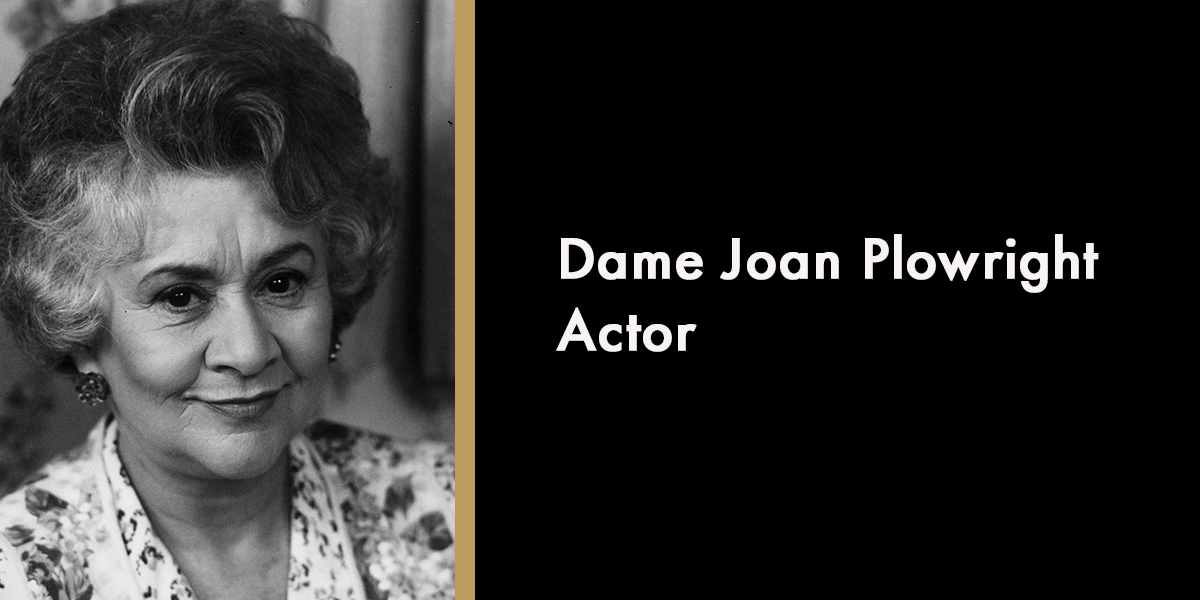 Dame Joan Plowright - Actor
