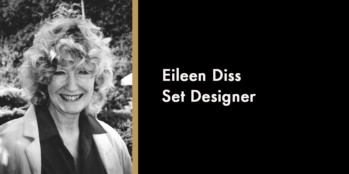 Eileen Diss – Set Designer