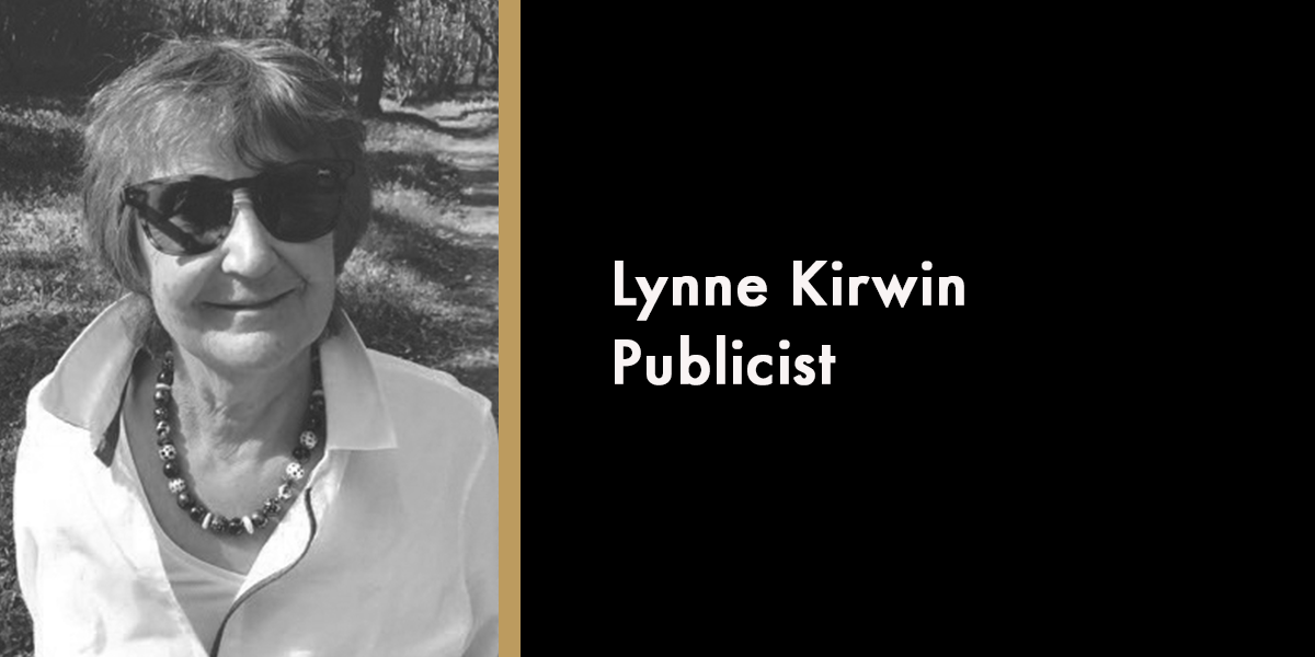 Lynne Kirwin – Publicist