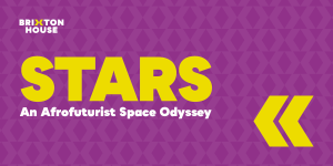 Stars: An Afrofuturist Space Odyssey