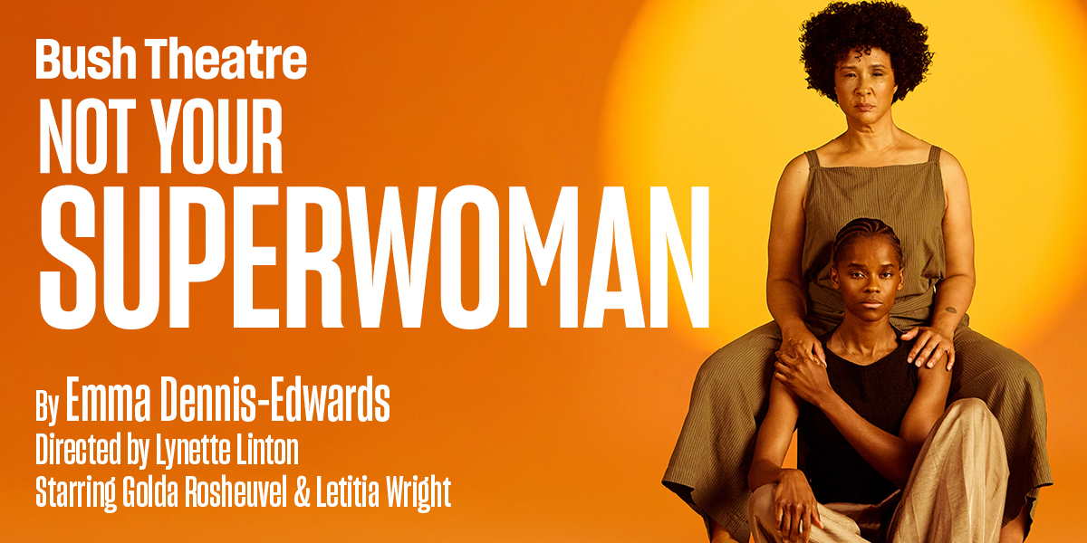 The background is orange. On the left it reads 'Not Your Superwoman' on the right is an image of one person sitting with their arms around another person who is sitting in front of them.