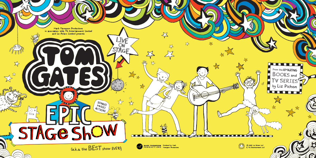 The background is yellow. On the left it reads 'Tom Gates Epic Stage Show' at the top multi-coloured swirls can be seen. Various doodles are drawn on the page including someone playing the guitar, stars, a monster, a dog and a bee.