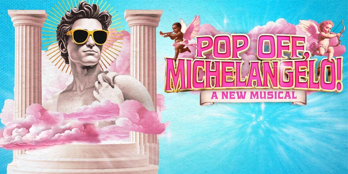 Pop Off, Michelangelo