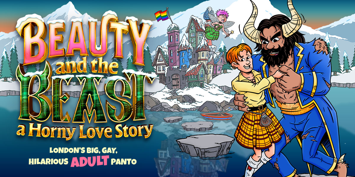 Promotional image for the show 'Beauty and the Beast: a Horny Love Story,' a humorous adult pantomime set in London. Features two cartoon characters smiling, with a whimsical, snowy village and mountains in the background.