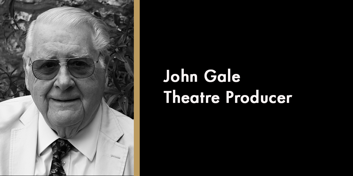 John Gale - Theatre Producer
