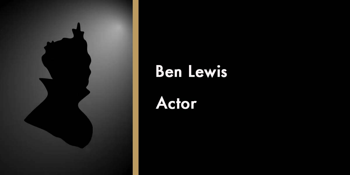 Ben Lewis - Actor