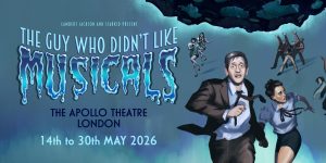 Two people in suits are running, people can be seen dancing behind. On the left it reads 'The Guy Who Didn't Like Musicals'
