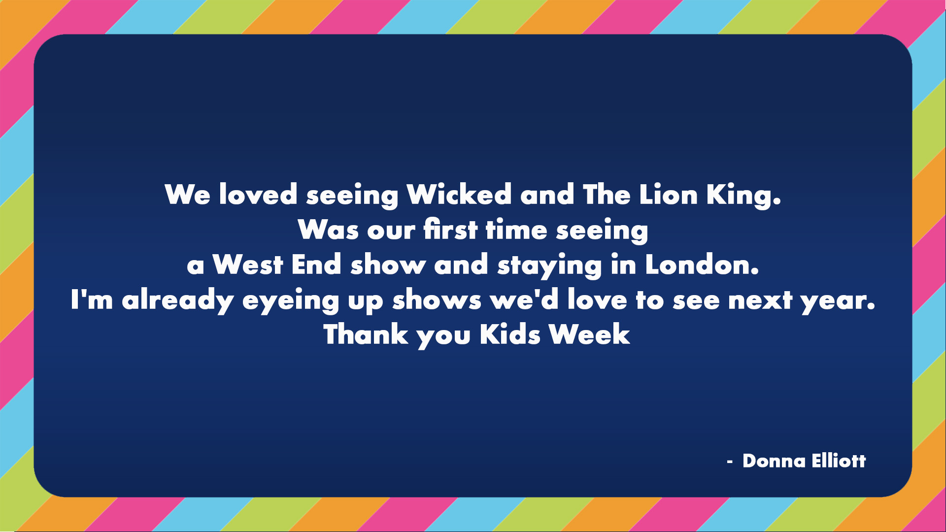 A review about Kids Week.