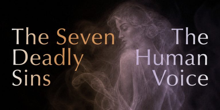 The Human Voice / The Seven Deadly Sins