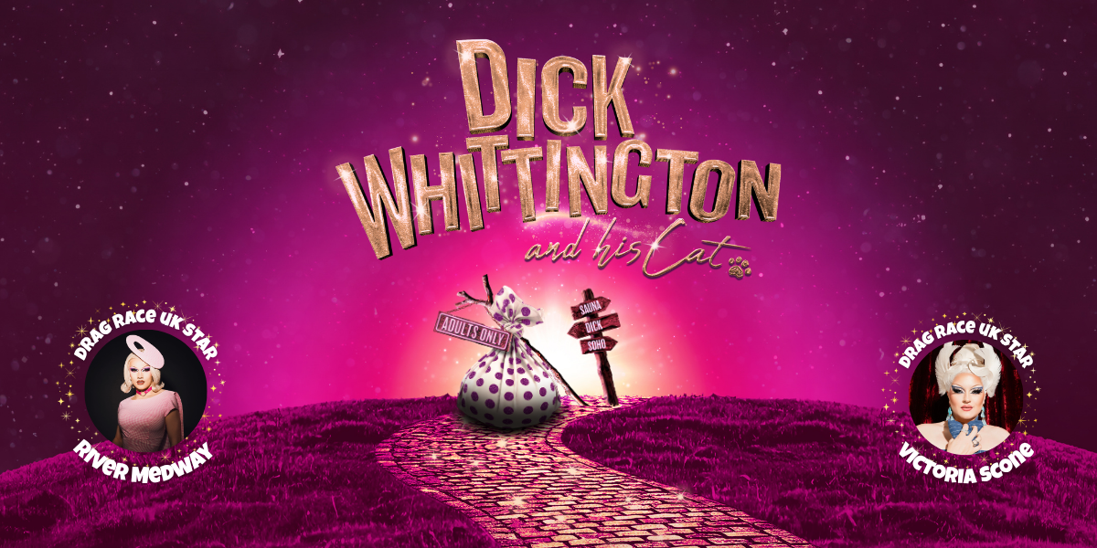 A promotional banner for "Dick Whittington: Adults Only" featuring bold text and vibrant colours.
